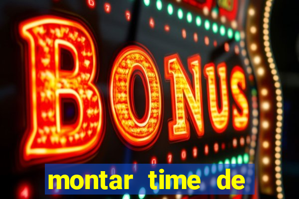 montar time de futebol site